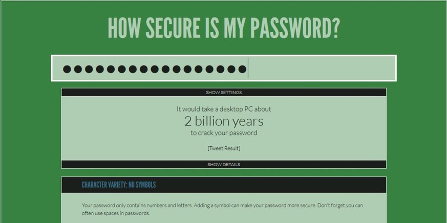 Der Passwort-Tester ist verschlüsselt und übermittelt keine eingegebenen Passwörter. Trotzdem gilt: Bei solchen Testseiten sollte man generell nicht sein eigenes Passwort eingeben, sondern eines nach  ...