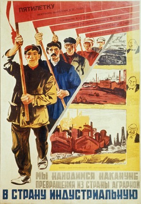 Ein sowjetisches Propagandaposter aus den 1930ern: «Fünfjahresplan – wir entwickeln uns von einer Agrarnation zur industriellen Nation!»