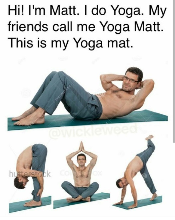 Yoga Matt. Haha.