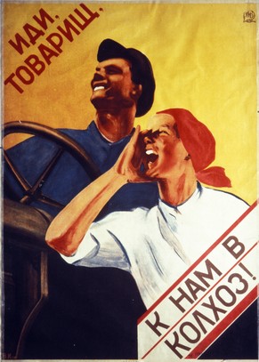 Sowjetische Propaganda (1931): «Komm, Genosse, trete unserer Kolchose bei!»