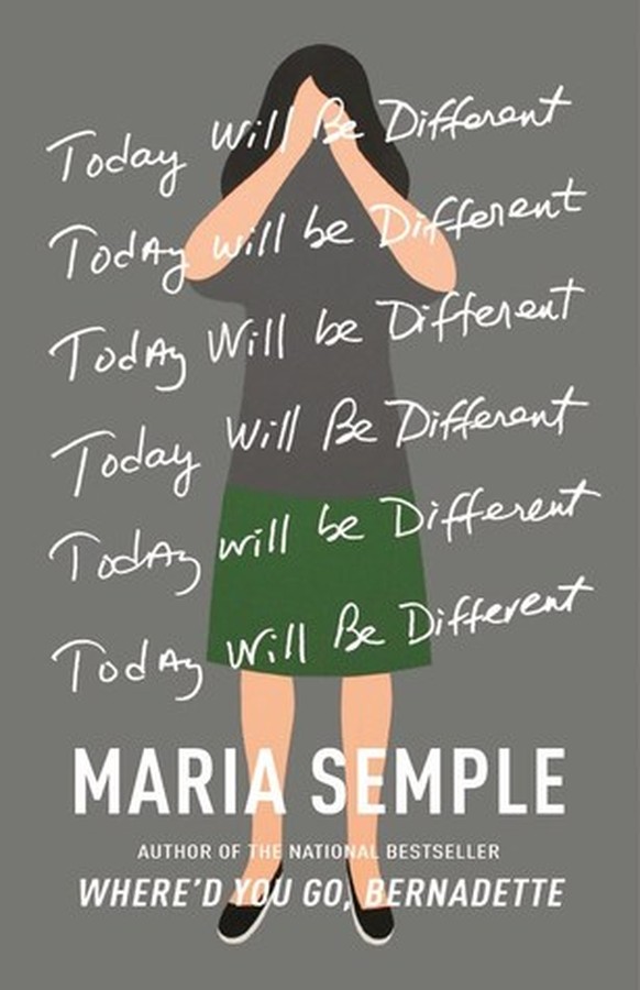 Today will be different, book by Maria Semple