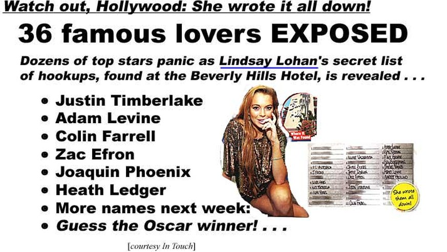 Ein Teil von Lindsay Lohans Liebhaber-Liste. Die einzig existente im ganzen Internet.&nbsp;