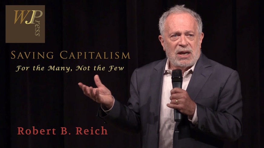 Robert Reichs «Saving Capitalism» ist hier erhältlich.&nbsp;