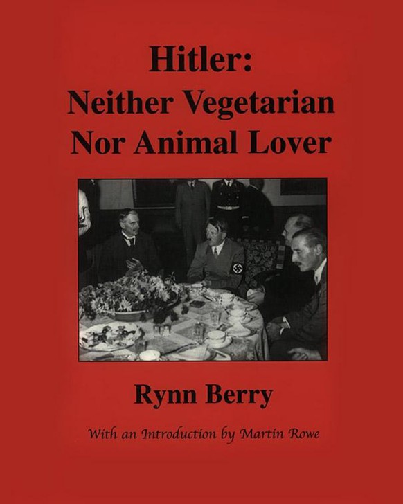 Hitler: Weder Vegetarier noch Tierfreund.