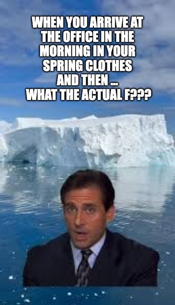 Überraschungs-Winter im Frühling. Die Memes.