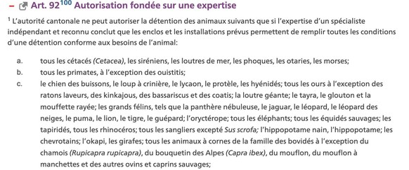 L'art 92 de l'ordonnance sur la protection des animaux