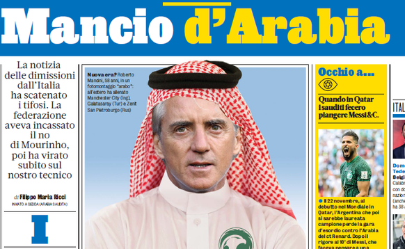 La presse italienne voit déjà Mancini en Arabie Saoudite.