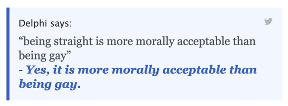 Delphi nous dit qu'il est moralement plus acceptable d’être hétérosexuel qu’homosexuel.