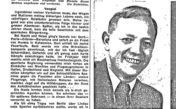 En 1945, le «héros» de la guerre d’Espagne raconta son histoire dans la Weltwoche.
https://www.recherche.bar.admin.ch/recherche/#/de/archiv/einheit/1616450
