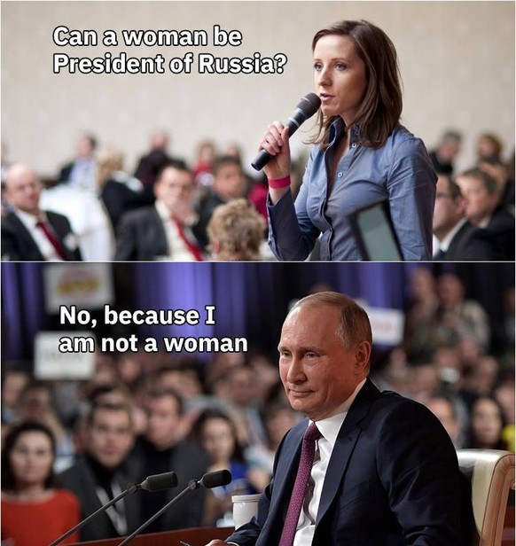 - Est-ce qu'une femme peut devenir présidente de la Russie?- Non, car je ne suis pas une femme!