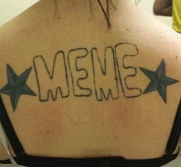 Fail: Meme-Tattoo