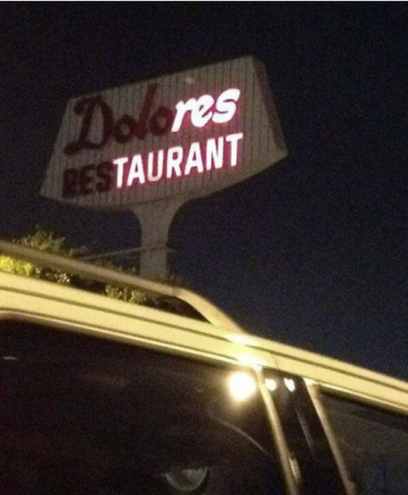 Die lustigsten Fails der Woche: Dolores Restaurant