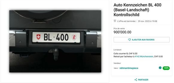 La plaque d&#039;immatriculation « BL 400 » de Bâle-Campagne était mise en vente sur Ricardo pour un million de francs suisses. Finalement, une offre de 900 000 francs a été acceptée