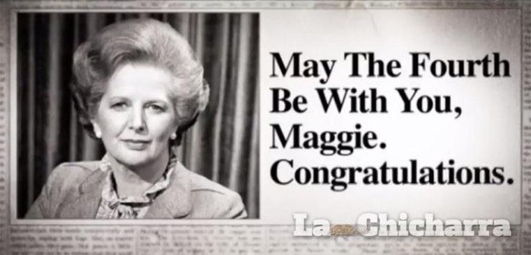 Le jeu de mots «May the Fourth Be With You» a été utilisé pour la première fois par le parti politique de Margaret Thatcher en 1979.