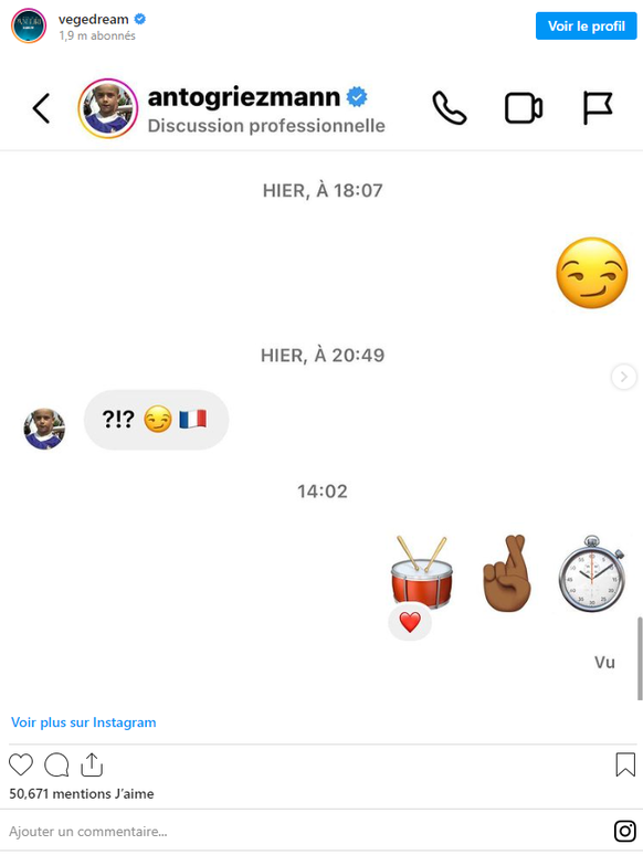 Le lundi 19 décembre, en début d'après-midi, Vegedream a publié une capture d'écran d'une conversation Instagram avec Antoine Griezmann, capitaine des Bleus. Il a légendé: «l’ambiance, c'est nous et p ...