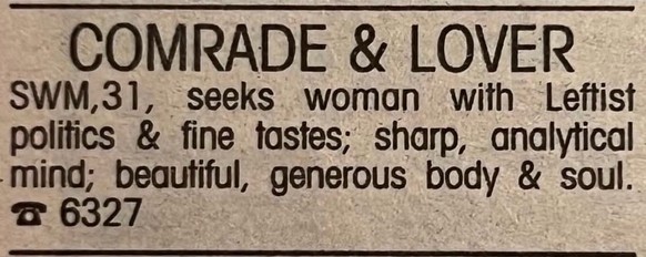 Long Lost Personals - Dating-Annoncen anno dazumal.

https://www.instagram.com/longlostpersonals/