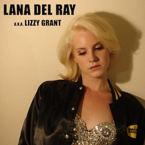 Découle un premier album, Lana Del Ray aka Lizzy Grant, en 2010.