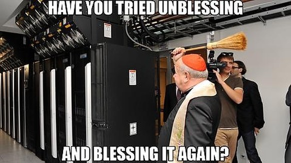 «Avez-vous essayé d'enlever la bénédiction avant de bénir une nouvelle fois?»