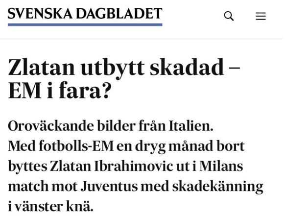 Un autre journal suédois a immédiatement craint que le buteur ne puisse tenir sa place à l'Euro.