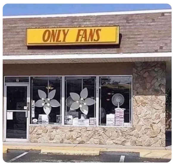 Faildienstag: Only Fans, der Laden für Ventilatoren