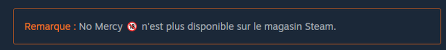 Peu après cette déclaration, la page du jeu a été désactivée. Bien que les personnes l’ayant déjà acheté y aient encore accès, il n’est plus possible de le trouver, ni de le télécharger.