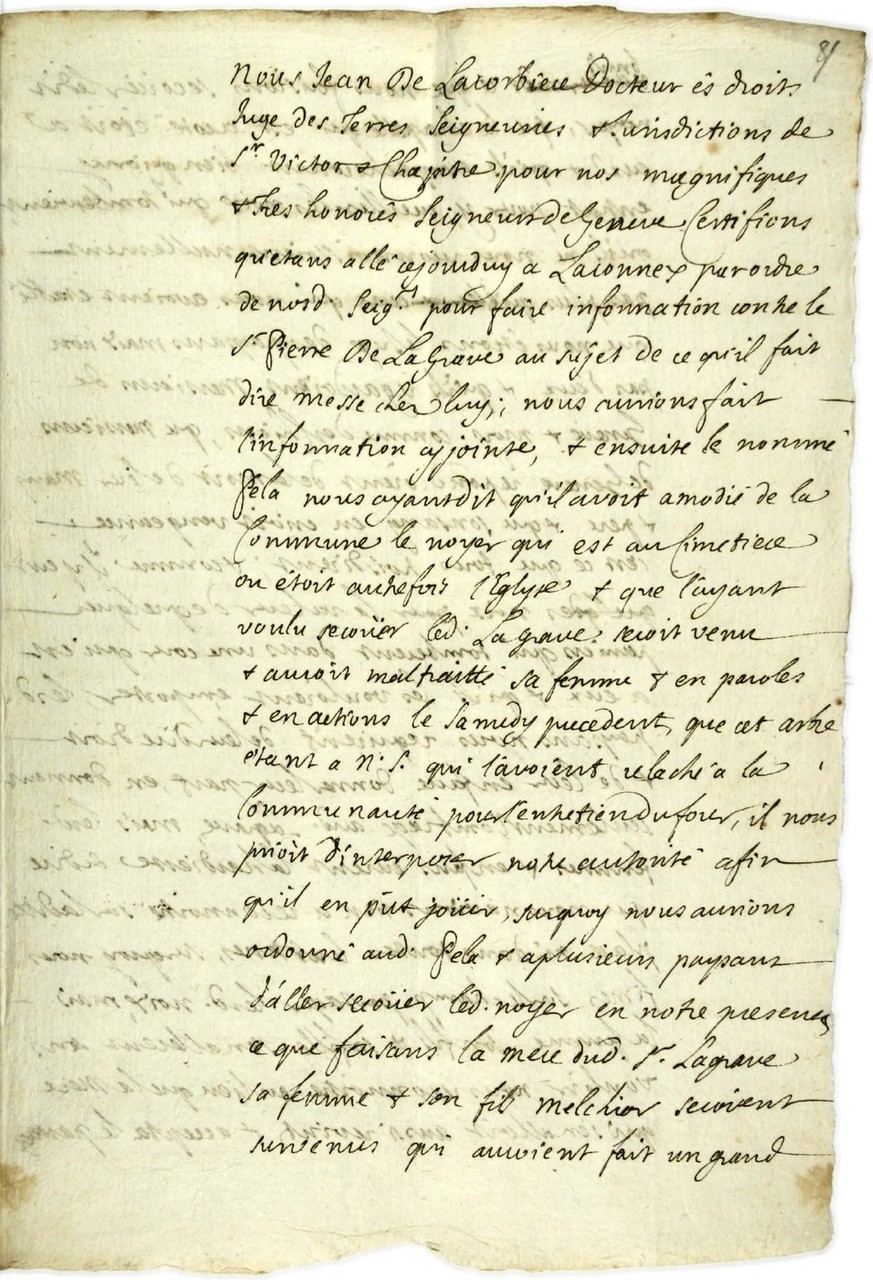Verbal du juge de St Victor et Chapitre touchant Pierre de La Grave et sa famille, 1713.
https://ge.ch/archives/9-touche-pas-mes-noix-1713