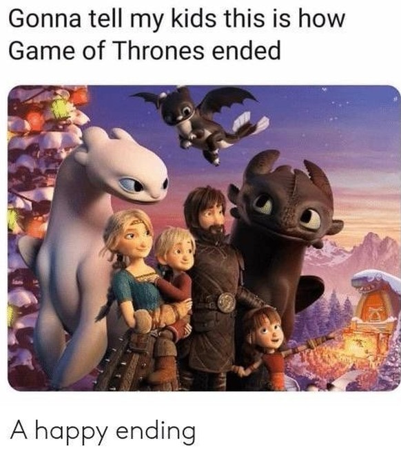Film Memes Game of Thrones

https://imgur.com/t/movies/MuOfGTf