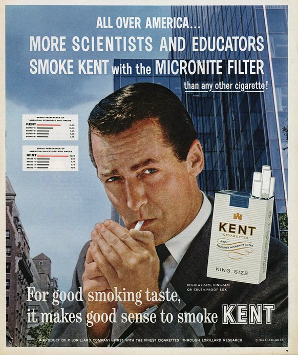 <em>Si les scientifiques fument des Kent, ça devrait aller.</em>