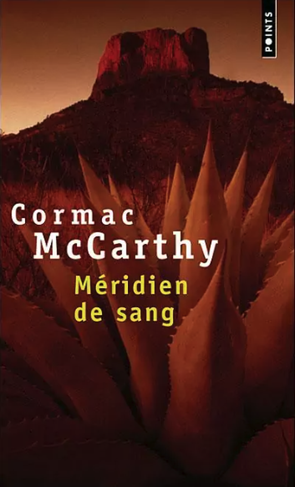 Méridien de sang (1985) est considéré l'un des chefs-d'oeuvre de McCarthy.