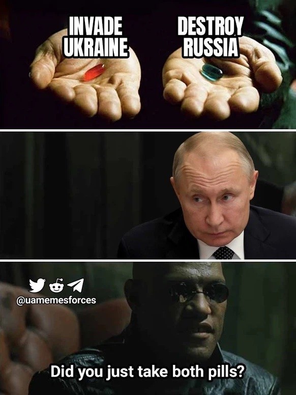 - «Envahir l'Ukraine» ou «Détruire la Russie»- «As-tu pris les deux pilules?»