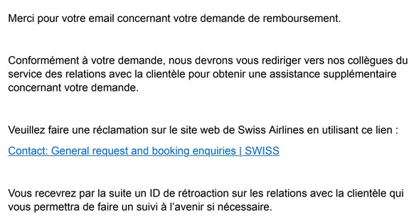 La correspondance d&#039;une cliente lésée avec Swiss pour un remboursement.