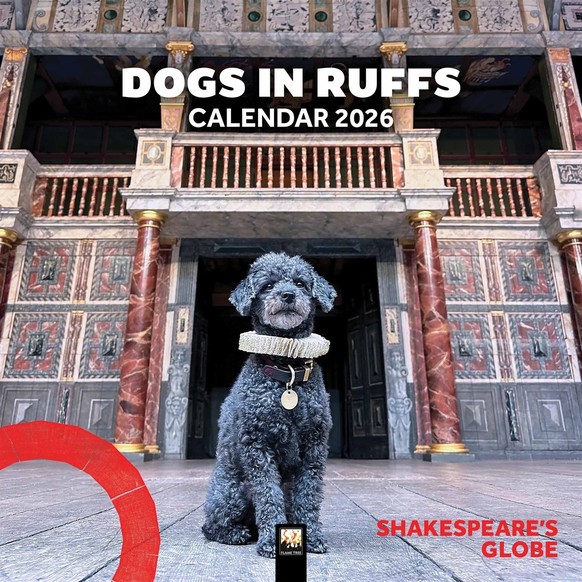 Dogs In Ruffs Calendar 2026 
https://www.calendarclub.co.uk/Images/Product/Default/xlarge/330342-shakespeares-globe-dogs-in-ruffs-calendar-main.jpg