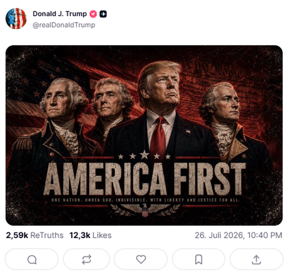 Trump Truthsocial Post: Gründerväter &amp; Donald
