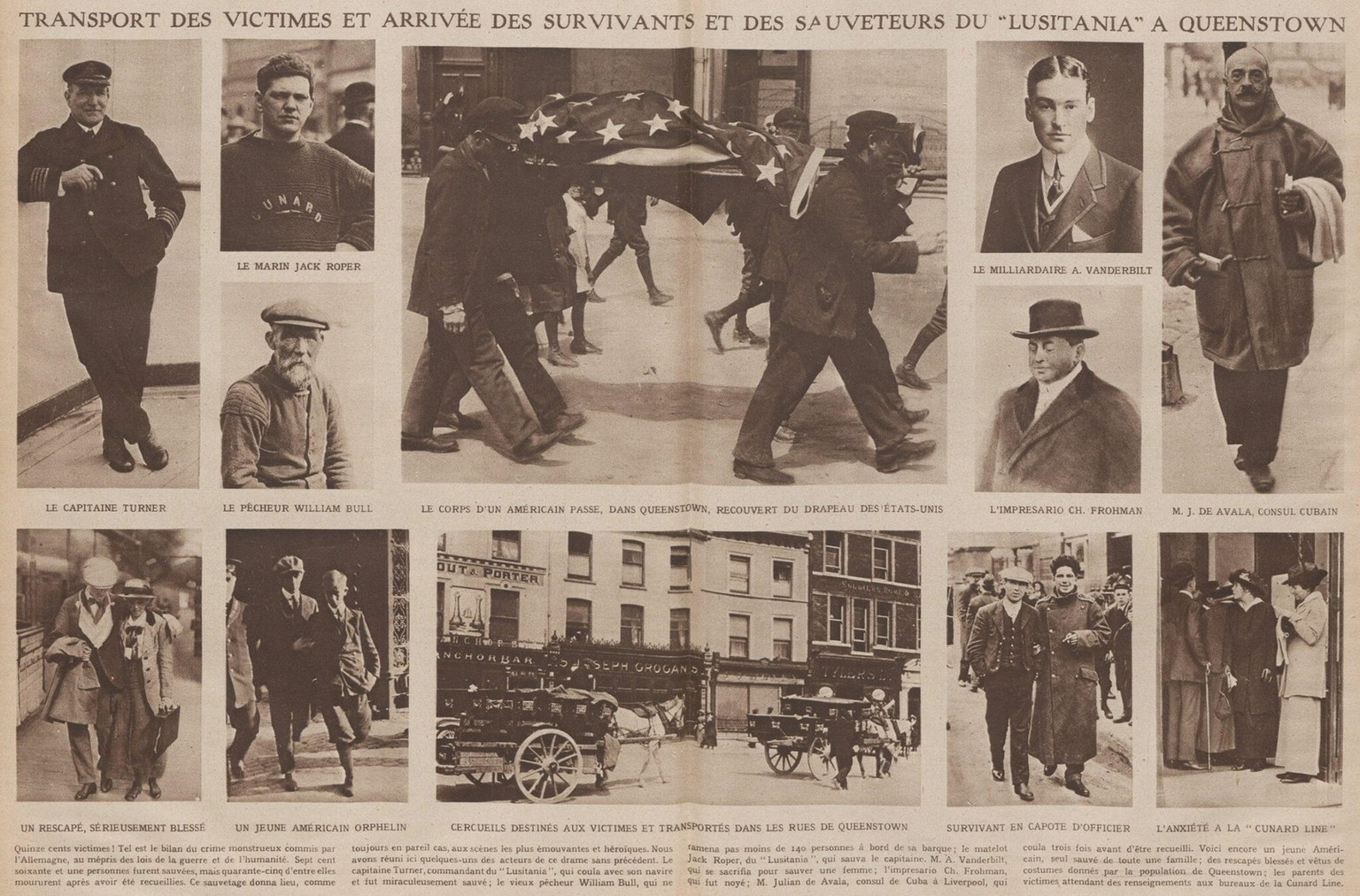 Opfer und Überlebende der Lusitania in einem Zeitungsartikel des Le Miroir vom 23 Mai, 1915.
https://commons.wikimedia.org/wiki/File:Survivants_et_victimes_du_Lusitania_%C3%A0_Quennstown_1915.jpg