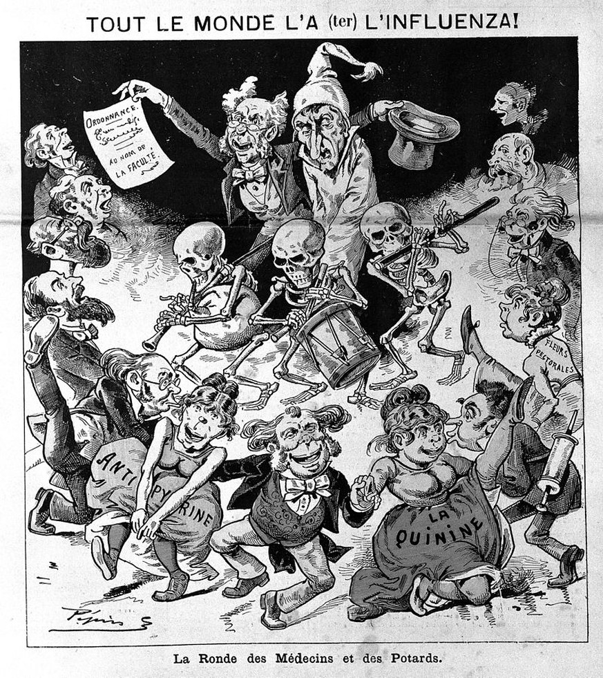 The 12 January 1890, edition of the Paris satirical magazine Le Grelot [fr] depicted an unfortunate influenza sufferer bowled along by a parade of doctors, druggists, skeleton musicians and dancing gi ...