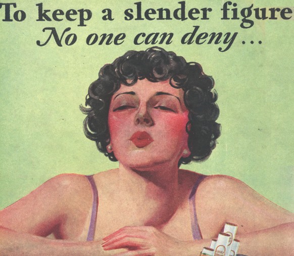 «Um die schlanke Figur zu halten: Niemand kann verleugnen ...» Eine Lucky Stricke-Zigarettenwerbung aus dem frühen 20. Jahrhundert.