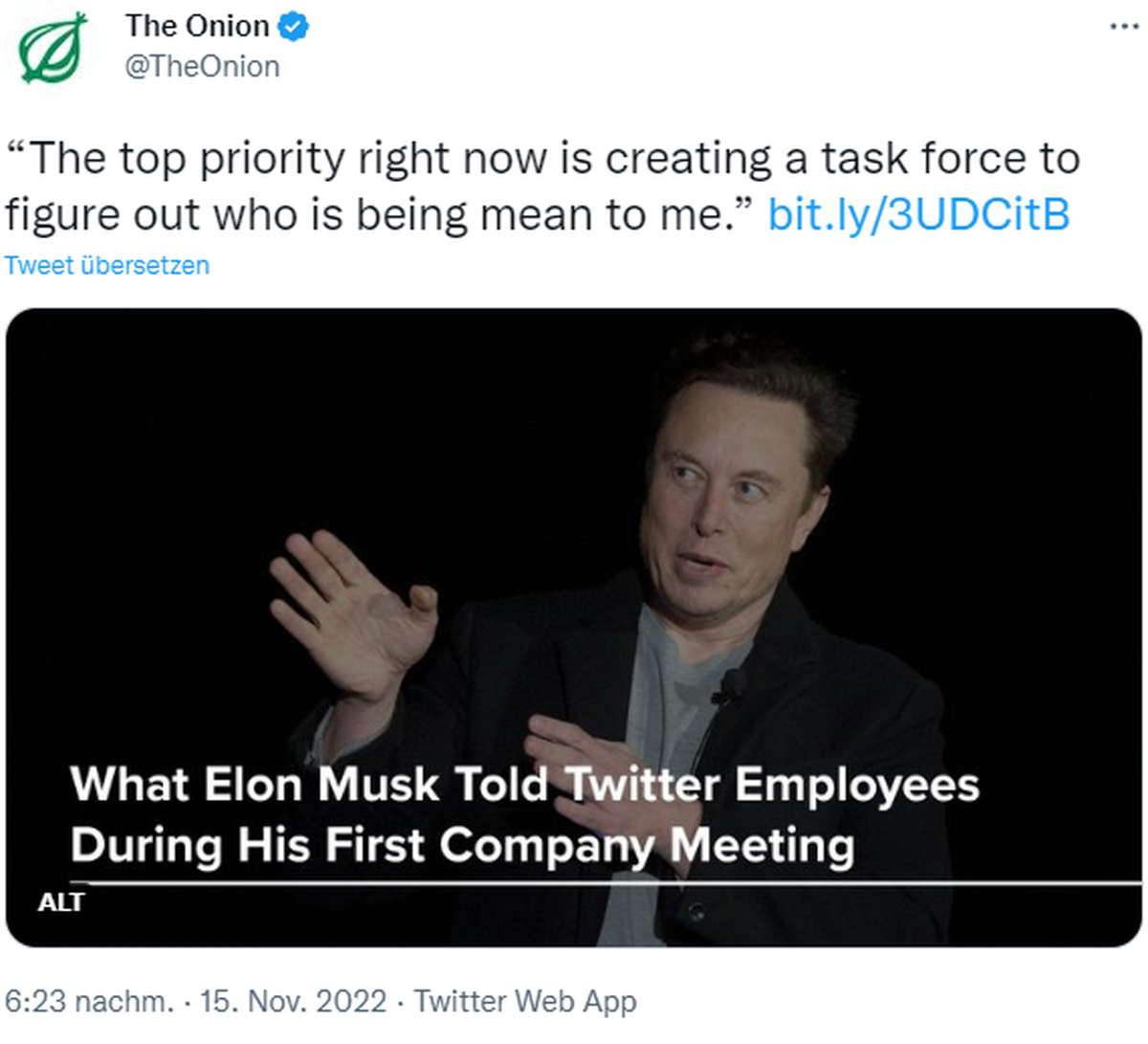 «Oberste Priorität hat jetzt die Einrichtung einer Task Force, die herausfinden soll, wer gemein zu mir ist.» Die Satireseite The Onion witzelt über Musk.