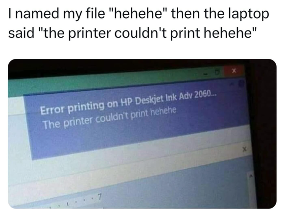 Drucker kann nicht drucken hehehehe