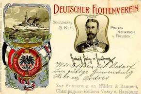 Postkarte des Flottenvereins von 1902: Wilhelms Bruder Prinz Heinrich von Preussen fungierte als «Schutzherr».