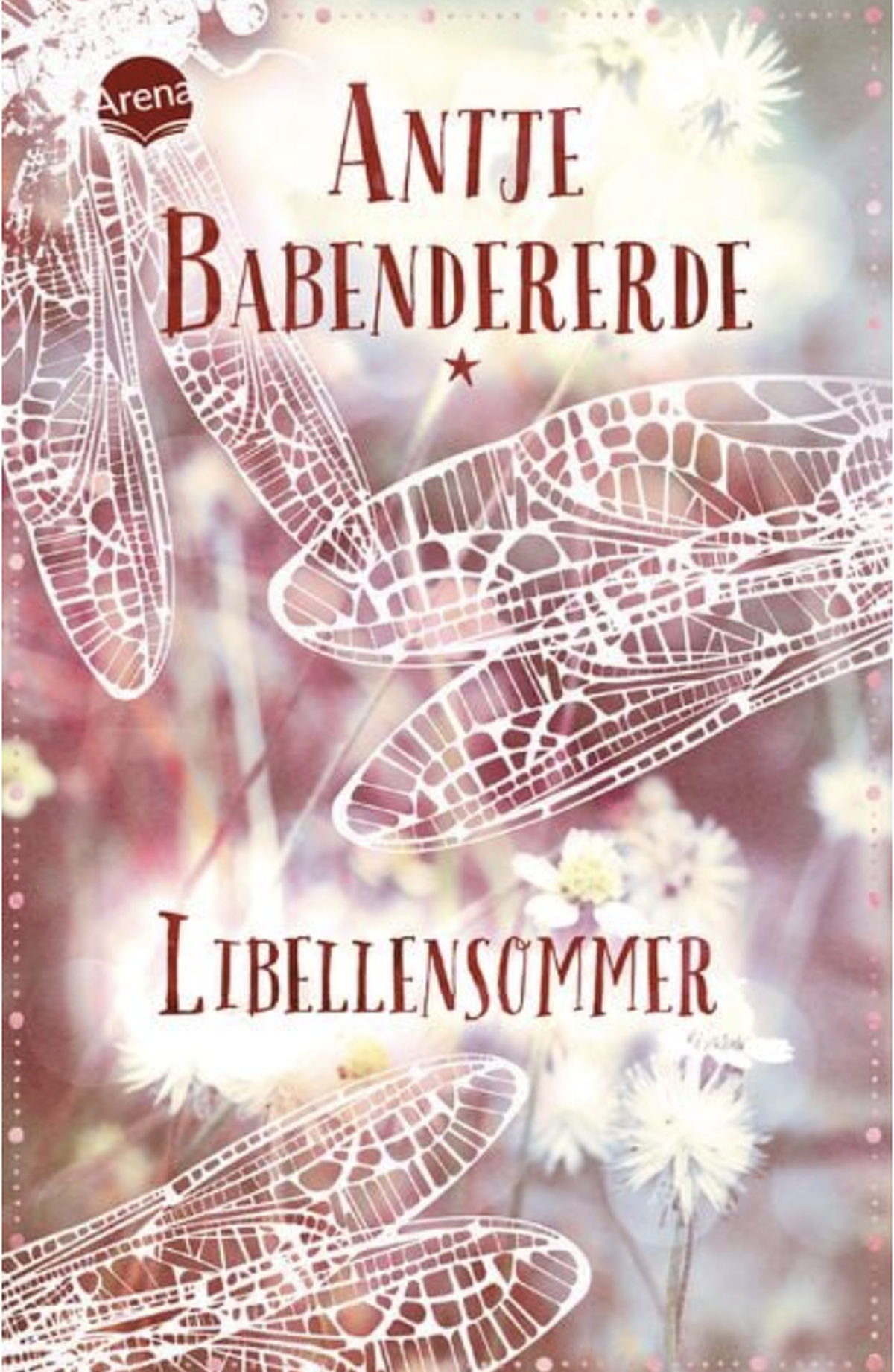 Libellensommer von Antje Babendererde.