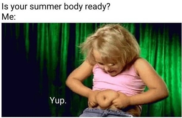 Summer and heat memes.  It's getting hot, hot, hot!