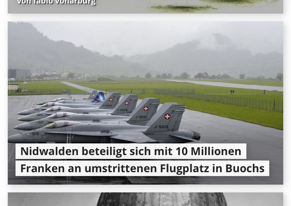 10 Millionen fÃ¼r Flugplatz in NidwaldenÂ â Baselbieter wollen ihre S-Bahn behalten
Sorry Watson aber das sind klassische Fakenews. In Buochs waren nie F/A-18 stationiert doch euer Bild suggeriert,  ...