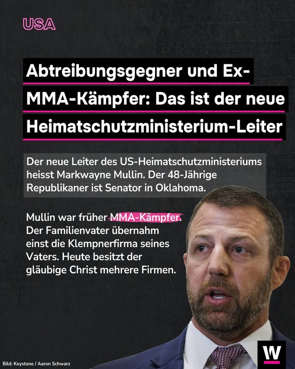 <p>Der neue Heimatschutzministerium-Leiter heisst Markwayne Mullin.</p>