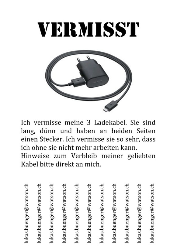 Â«WER HAT MEIN AUFLADEKABEL??!!Â» â E-Mail-Vorlagen fÃ¼r genervte BÃ¼romitarbeiter
Da ich ja ein netter Kerl bin, habe ich in meiner Mittagspause etwas fÃ¼r den armen Lukas gemacht. Also Lina, druck ...