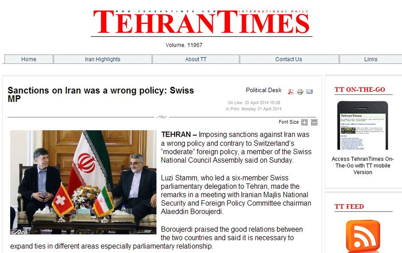 «Die Sanktionen gegen den Iran sind falsch», wird SVP-Nationalrat Luzi Stamm in der «Tehran Times» zitiert.