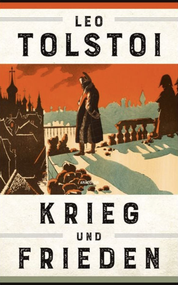 Tolstoi Krieg und Frieden