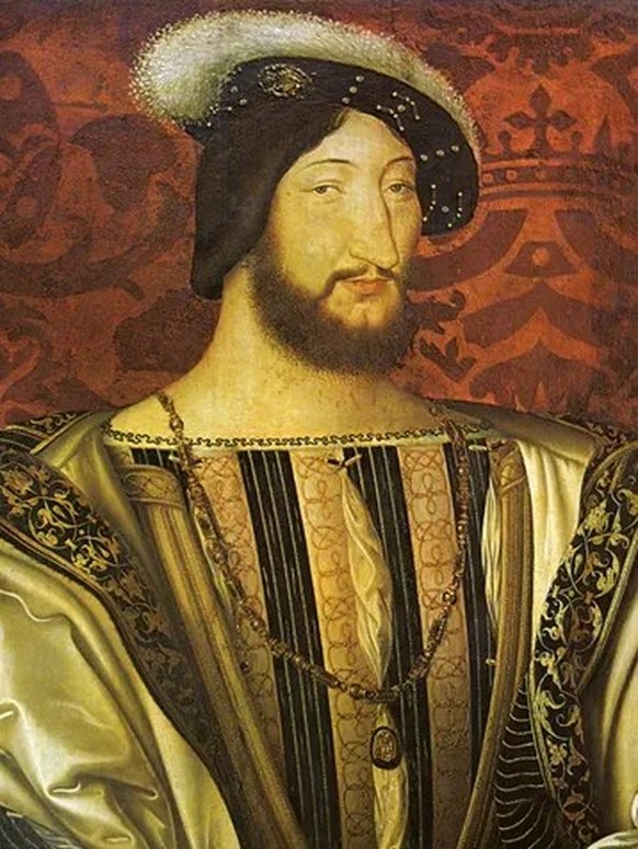 Franz I. von Frankreich
https://de.wikipedia.org/wiki/Franz_I._(Frankreich)
