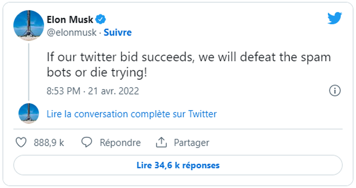 Tweet d'Elon Musk: "si notre offre sur Twitter réussit, nous vaincrons les robots spammeurs ou nous mourrons en essayant."