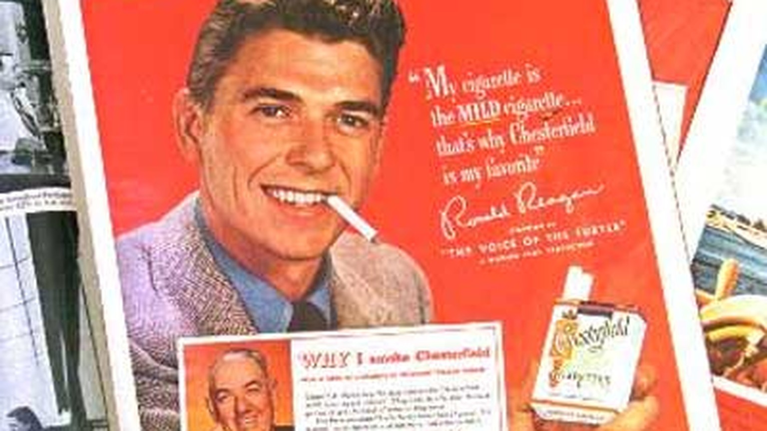 Tabakwerbung von Ronald Reagan
https://forgottenhistoryblog.com/before-becoming-president-ronald-reagan-was-a-paid-cigarette-model/
