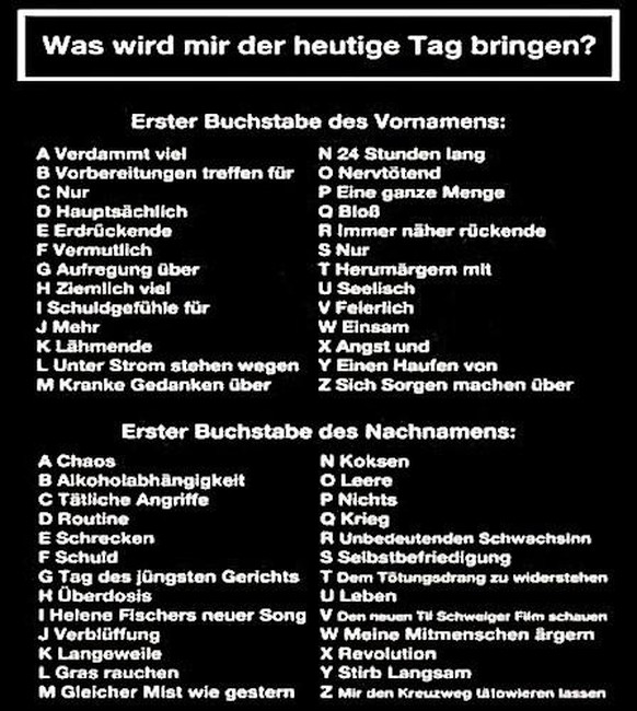 PICDUMP Nummer 369. Höhö. Hö.\nSo, hier könnt Ihr noch schauen was euch der morgige Tag bringt, oder auch nicht.